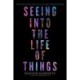 Seeing into the Life of Things: Imagination and the Sacred Encounter