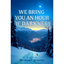 We Bring You an Hour of Darkness