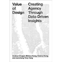Value of Design: Creating Agency Through Data-Driven Insights