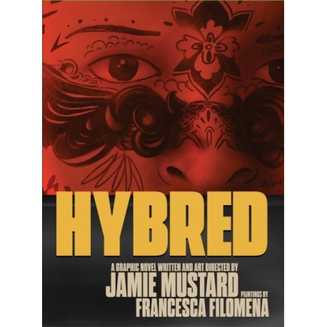 Hybred: A Graphic Novel