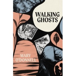 Walking Ghosts: Short Stories