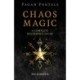 Pagan Portals - Chaos Magic: A Complete Beginner's Guide