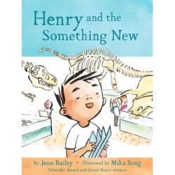 Henry and the Something New: Book 2
