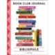 Bibliophile Book Club Journal