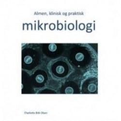 Almen, klinisk og praktisk mikrobiologi