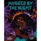 Hugged by the Night