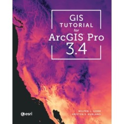 GIS Tutorial for ArcGIS Pro 3.4