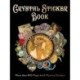Crystal Sticker Book: More than 400 Magickal & Mystical Stickers