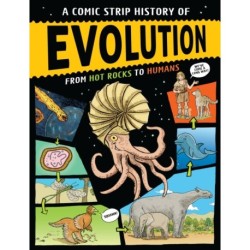 A Comic Strip History of Evolution: From Hot Rocks to Humans