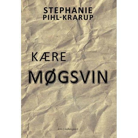 Kære møgsvin