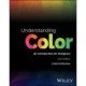 Understanding Color: An Introduction for Designers