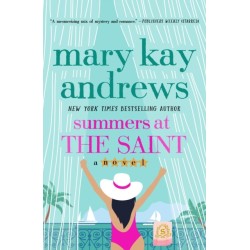 Summers at the Saint: A Novel