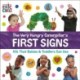 The Very Hungry Caterpillar's First Signs: ASL That Babies & Toddlers Can Use