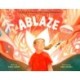 Ablaze: The Story of America's First Female Smokejumper