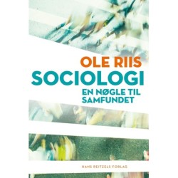 Sociologi: En nøgle til samfundet