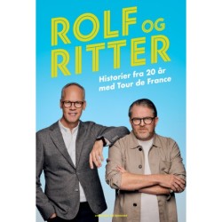 Rolf og Ritter - Historier fra 20 år med Tour de France