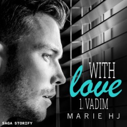 With love tome 1: Vadim