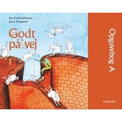 Godt på vej 1: Opgavebog A