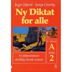 Ny Diktat for alle 6. klasse: A, trin 2