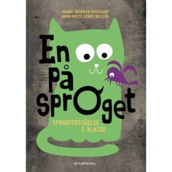 En på sproget. Sprogforståelse i 3. klasse: Elevbog