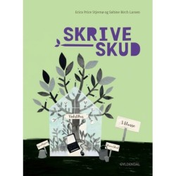 Skriveskud. 3. klasse