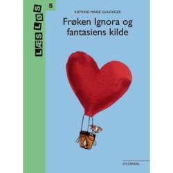Frøken Ignora og fantasiens kilde