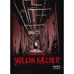 Velkommen til Mørke - Skolens kælder