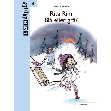 Rita Rim. Blå eller grå?