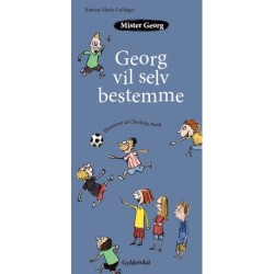 Mister Georg vil selv bestemme