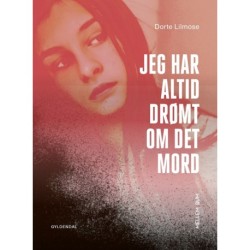 Mellem_rum. Jeg har altid drømt om det mord