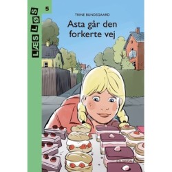 Asta går den forkerte vej