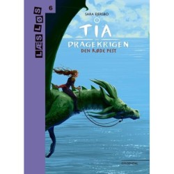 Tia og dragekrigen 1. Rød pest