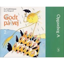 Godt på vej 2: Opgavebog A
