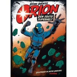 Orion 1: Den sidste superhelt