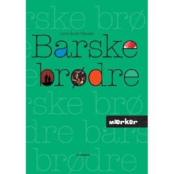MÆRKER - Barske brødre: Litteraturundervisning 5.-6. klasse