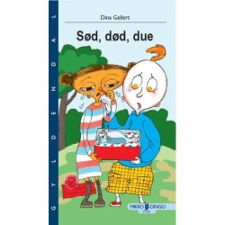 Sød død, due: Æg og Pip