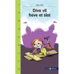 Diva vil have et slot