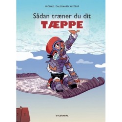 Sådan træner du dit tæppe