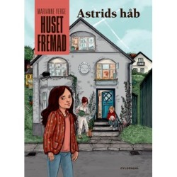 Huset Fremad - Astrids håb: Nr. 1