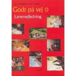 Godt på vej 0. Lærervejledning