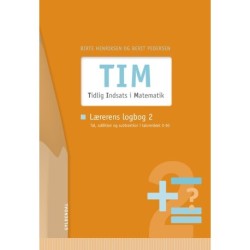 TIM - Tidlig Indsats i Matematik: Lærerens logbog 2