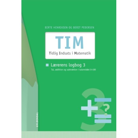 TIM - Tidlig Indsats i Matematik: Lærerens logbog 3