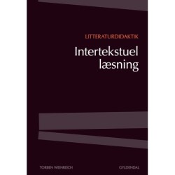 Litteraturdidaktik - intertekstuel læsning