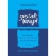 Gestaltterapi: Indføring i gestaltterapiens grundbegreber