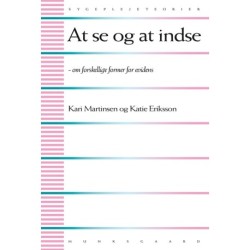 At se og at indse: Om forskellige former for evidens