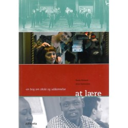 At lære: en bog om at gå i skole og uddanne sig