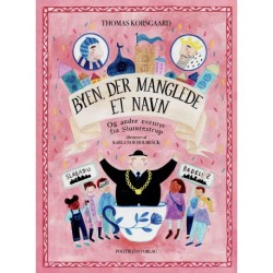 Byen der manglede et navn