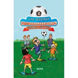Die Fußballmannschaft -1: Fußball für alle