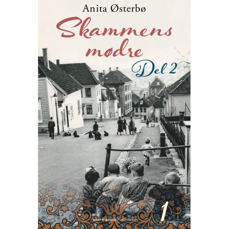 Skammens mødre - del 2