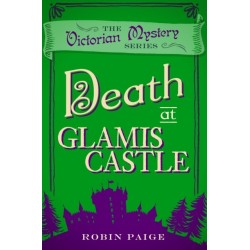 Death at Glamis Castle: A Victorian Mystery (9)